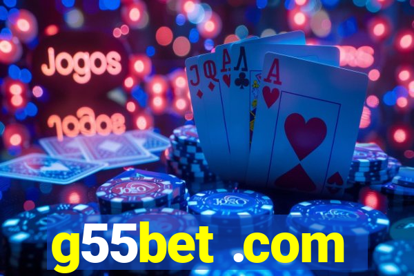g55bet .com